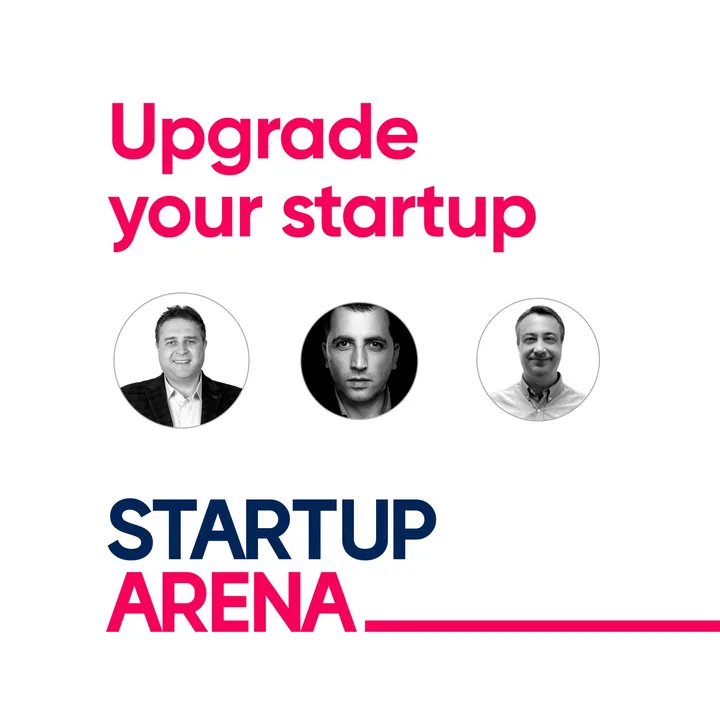 Startup Arena: Upgrade your startup etkinlik görseli